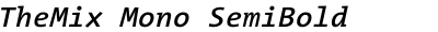 TheMix Mono SemiBold Italic